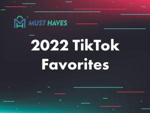 tiktok favorites from 2022