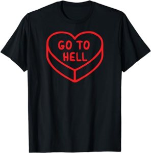 Go To Hell Candy Tee
